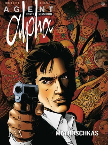 Agent Alpha - Erste Missionen: Matrjoschkas Agent Alpha - Erste Missionen: Matrjoschkas