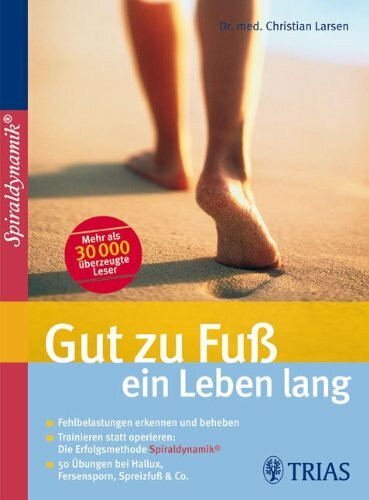 Gut zu Fuß ein Leben lang