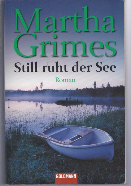 Still ruht der See: Roman: Roman. Deutsche Erstausgabe