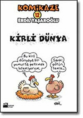 Komikaze 12 Kirli Dünya Komikaze 12 Kirli Dünya