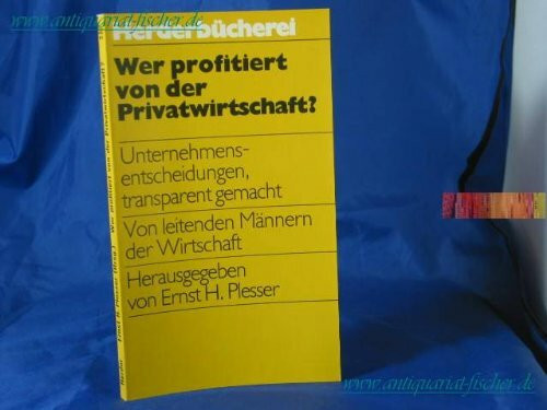 Wer profitiert von der Privatwirtschaft? Unternehmensentscheidungen.