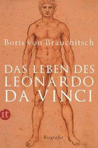 Das Leben des Leonardo da Vinci