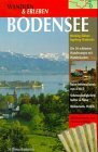 Wandern & Erleben, Bodensee: Mit grosser Reisekarte zum Herausnehmen