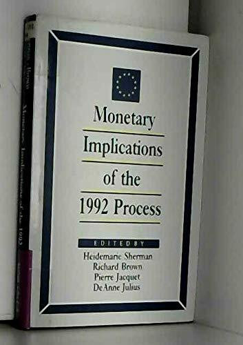 Monetary Implications of the 1992 Process