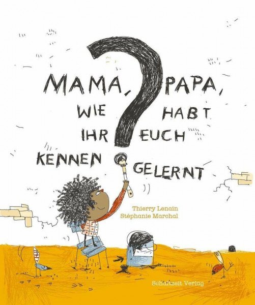 Mama, Papa, wie habt Ihr Euch kennengelernt?: Eine Geschichte über die vielen Zufälle unserer Herkunft, die jeden von zu etwas Besonderem machen.