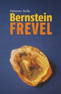 Bernstein Frevel