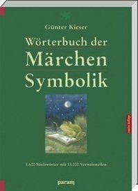 Wörterbuch der Märchen-Symbolik