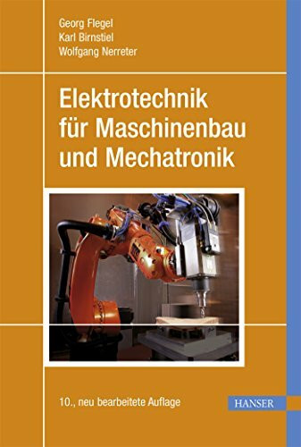 Elektrotechnik für Maschinenbau und Mechatronik