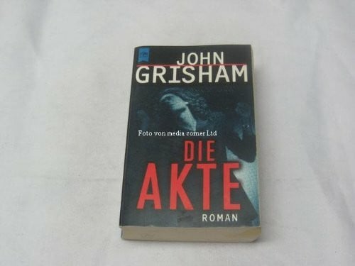 Die Akte. Roman.
