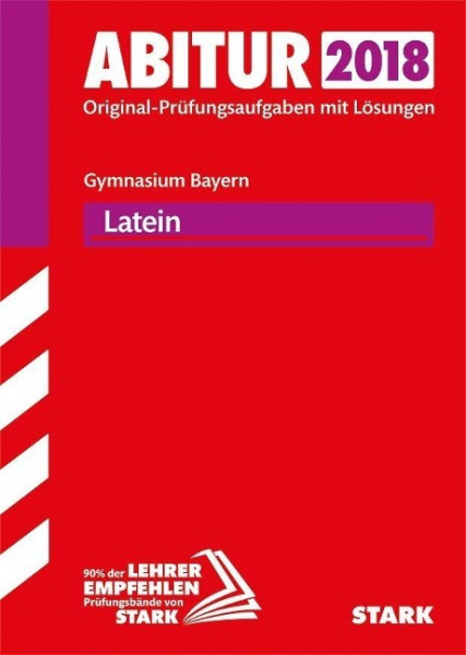 Abiturprüfung Bayern 2018 - Latein