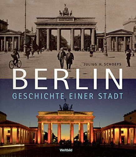 Berlin - Geschichte einer Stadt.