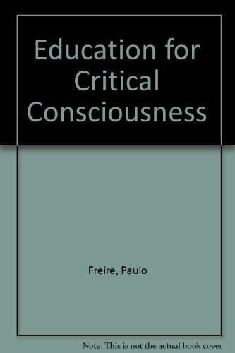 Education for Critical Consciousness