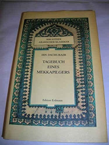 Tagebuch eines Mekkapilgers