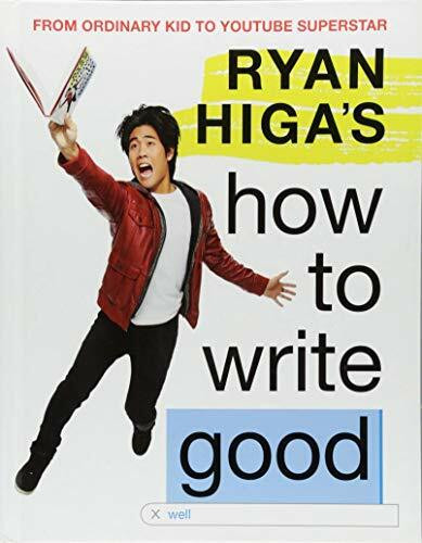 Ryan Higa's How to Write Good