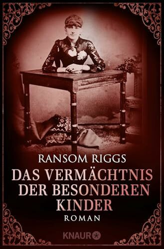 Das Vermächtnis der besonderen Kinder: Roman | Hochwertig ausgestattete Ausgabe von SPIEGEL-Bestseller-Autor (Die besonderen Kinder, Band 5)
