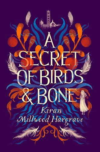 A Secret of Birds and Bone