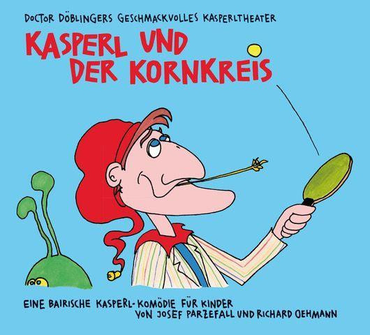 Kasperl und der Kornkreis