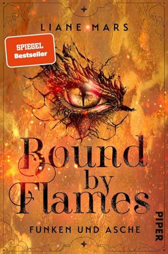 Bound by Flames (Funken und Asche 1): Roman | Romantische Drachen-Fantasy