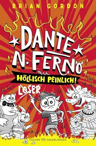 Dante N. Ferno - Höllisch peinlich!: Neue Comic-Roman-Serie für Kinder ab 9. Mit lustigen Bildern und einfachen Texten!