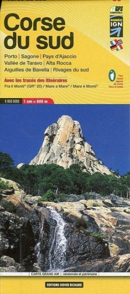 Libris Wanderkarte 09. Corse du sud (GR20) - Porto - Sagone - Pays d'Ajaccio - Vallée de Taravo - Alta Rocca - Aiguilles De Bavella - Rivages du sud. 1 : 60 000