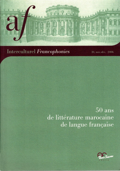 Cinquante ans de littérature marocaine de langue française. Ediz. italiana e francese (Interculturel francophonies)