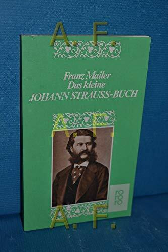 Das kleine Johann-Strauß-Buch