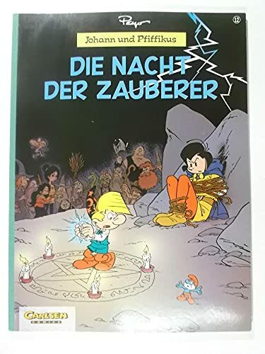 Johann und Pfiffikus, Bd.12, Die Nacht der Zauberer