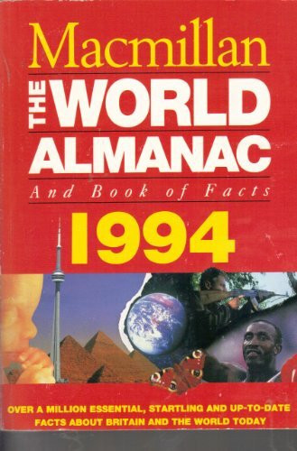 The Macmillan World Almanac Book Of Facts: 1994 (The Macmillan World Almanac and Book of Facts)