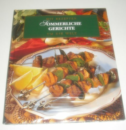 Sommerliche Gerichte.