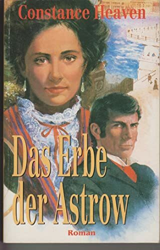 Das Erbe der Astrow. Roman.