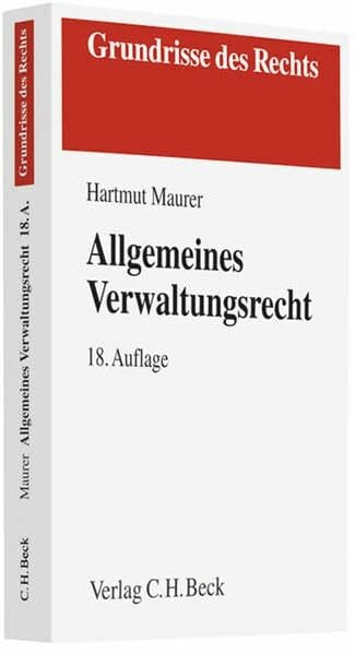 Allgemeines Verwaltungsrecht (Grundrisse des Rechts)