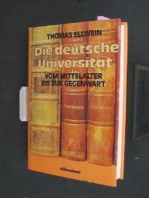 Die deutsche Universität (6733 425). Vom Mittelalter bis zur Gegenwart
