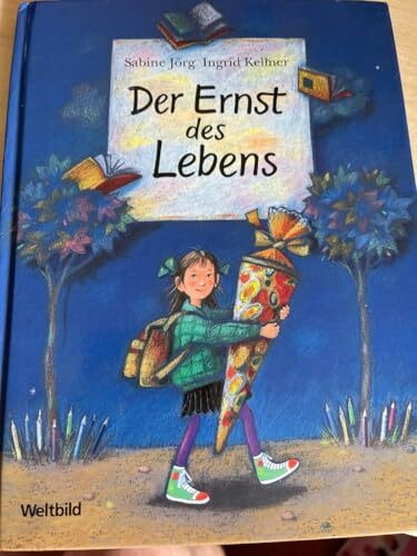 Der Ernst des Lebens