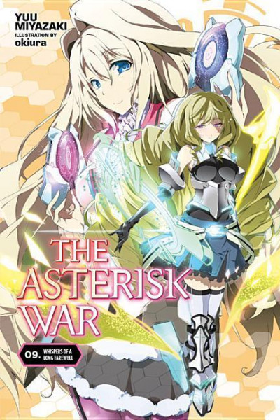 The Asterisk War, Vol. 9 (light novel)