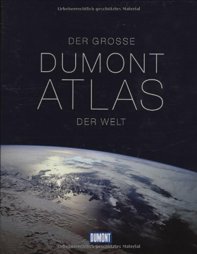 Der Grosse DuMont Atlas der Welt