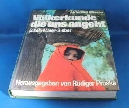 Völkerkunde, die uns angeht