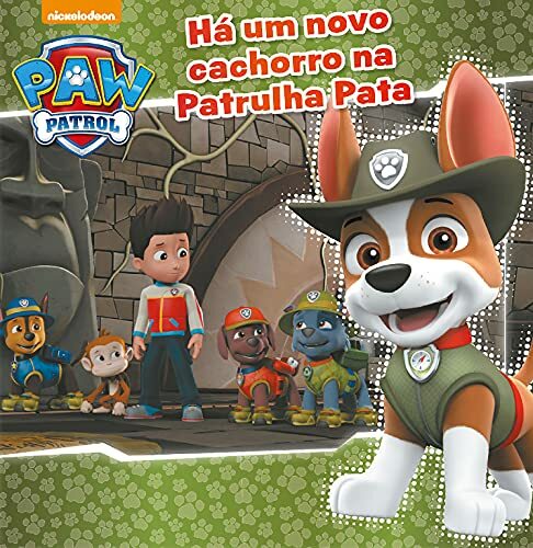 Patrulha Pata-Há Um Novo Cachorro Na Patrulha Pata Patrulha Pata-Há Um Novo Cachorro Na Patrulha Pata