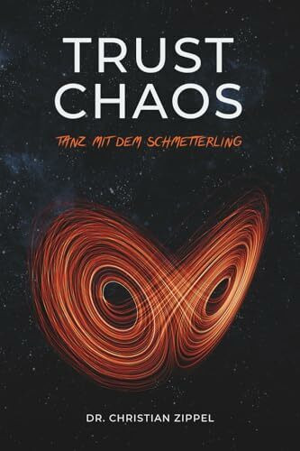 TRUST CHAOS: Tanz mit dem Schmetterling