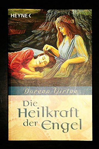 Die Heilkraft der Engel