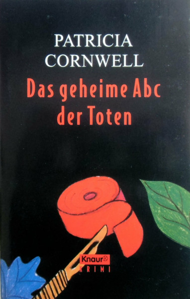 Das geheime ABC der Toten (Knaur Taschenbücher. Krimi /Thriller)