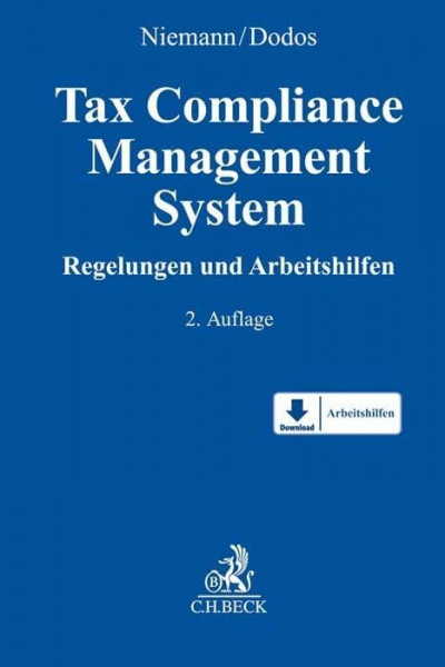 Tax Compliance Management System: Regelungen und Arbeitshilfen