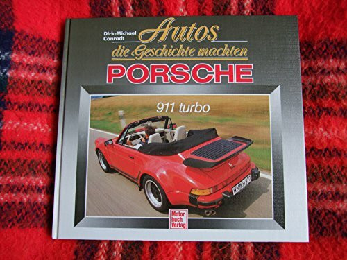 Autos die Geschichte machten / Porsche 911 turbo