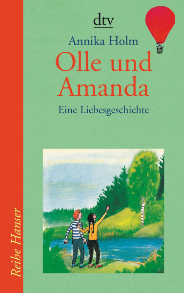 Olle und Amanda: Eine Liebesgeschichte (Reihe Hanser)