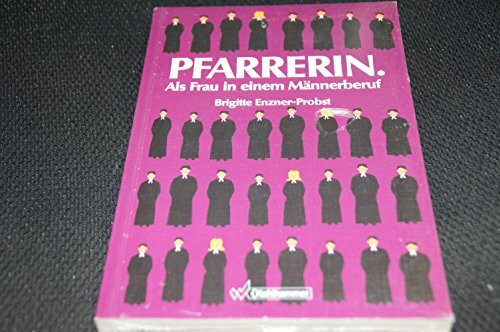 Pfarrerin: Als Frau in einem Männerberuf