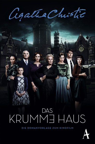 Das krumme Haus: Die Romanvorlage zum Kinofilm