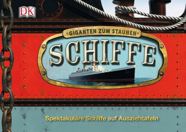 Schiffe: Spektakuläre Schiffe auf Ausziehtafeln