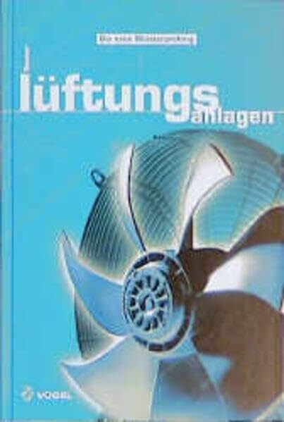 Lüftungsanlagen (Sanitär - Heizung - Klima)