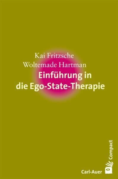 Einführung in die Ego-State-Therapie