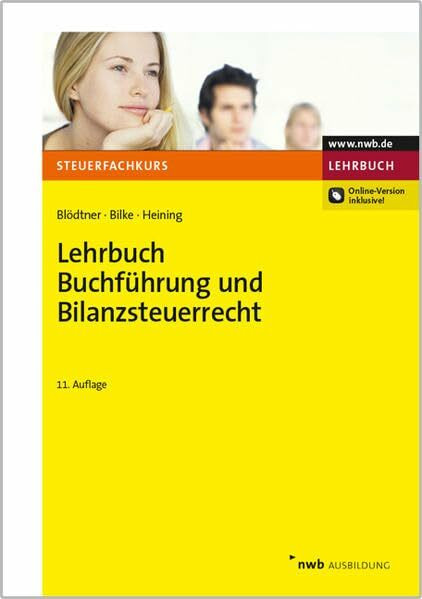 Lehrbuch Buchführung und Bilanzsteuerrecht