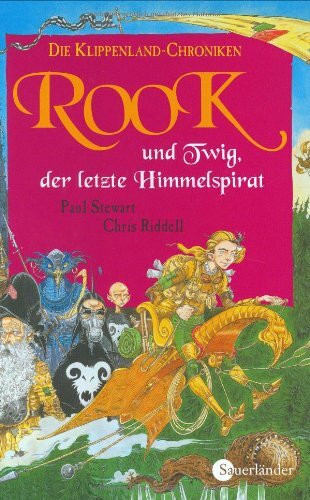 Die Klippenland-Chroniken 05. Rook und Twig, der letzte Himmelspirat: BD 5